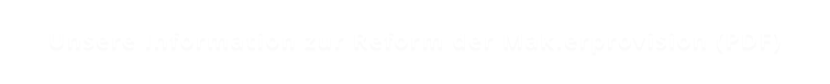 Unsere Information zur Reform der Maklerprovision (PDF)