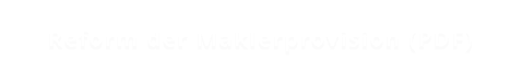 Reform der Maklerprovision (PDF)