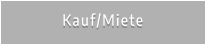 Kauf/Miete