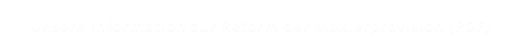 Unsere Information zur Reform der Maklerprovision (PDF)