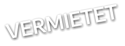 VERMIETET