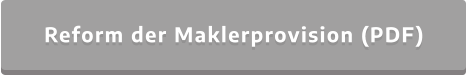 Reform der Maklerprovision (PDF)