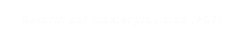 Reform der Maklerprovision (PDF)